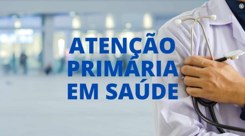 Atenção primária em Saúde e Saúde da Família, ESF