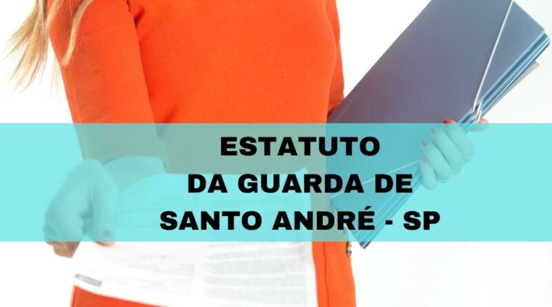 Estatuto da Guarda de Santo André