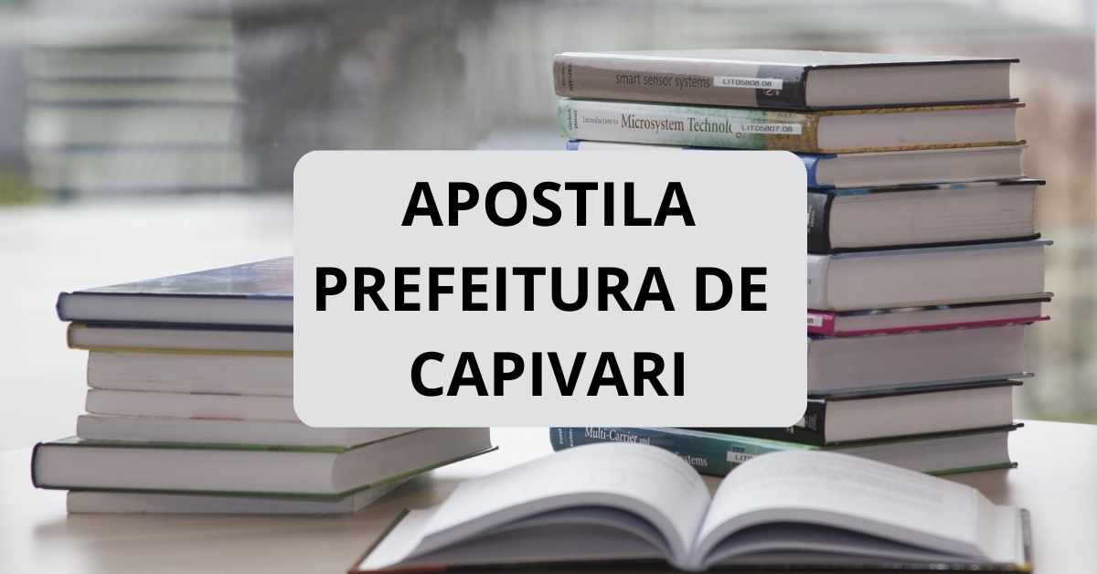 Apostila Prefeitura de Capivari – SP: digital e impressa