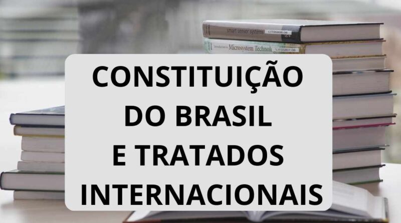 CR 1988 e tratados internacionais