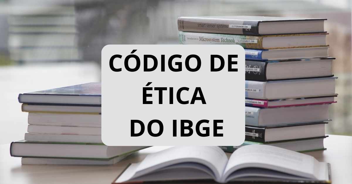Resumo do Código de Ética do IBGE