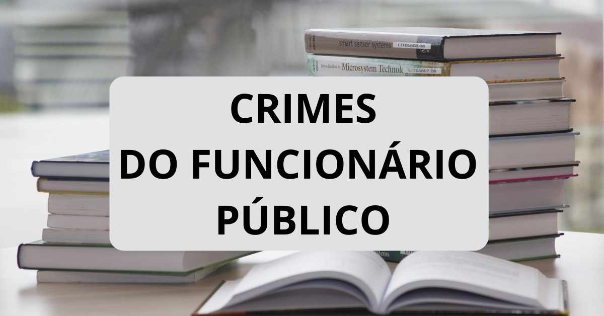Crimes praticados por funcionário público (Código Penal)