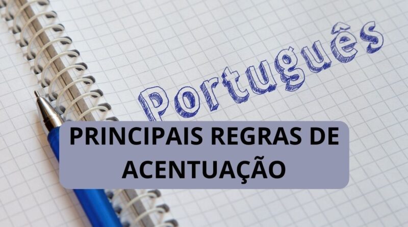 Principais Regras De Acentuação Gráfica - Canal Resolvendo