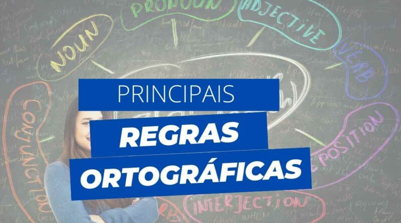 Regras ortográficas, noções de ortografia, gramática