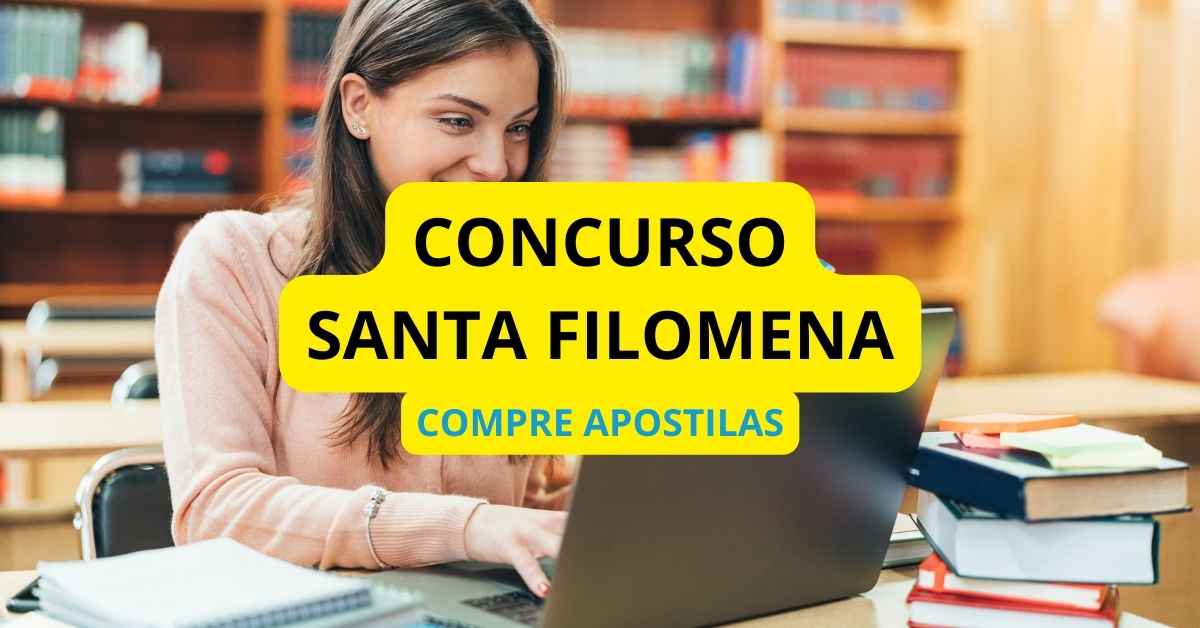 Concurso Prefeitura de Santa Filomena – PI: edital e apostilas