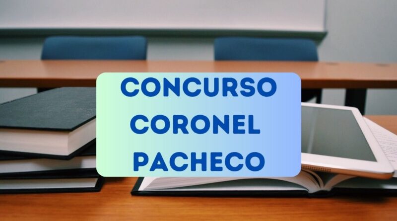 Concurso Coronel Pacheco, Concurso Prefeitura de Coronel Pacheco, Apostilas Concurso Prefeitura de Coronel Pacheco