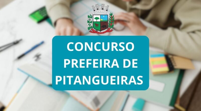 Prefeitura de Pitangueiras, Concurso Prefeitura de Pitangueiras, Apostilas Concurso Prefeitura de Pitangueiras