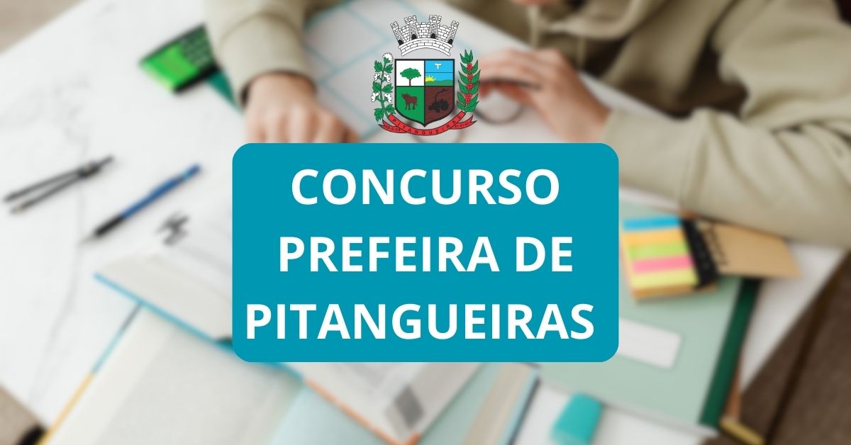 Concurso Prefeitura de Pitangueiras – SP: 80 vagas – Apostilas