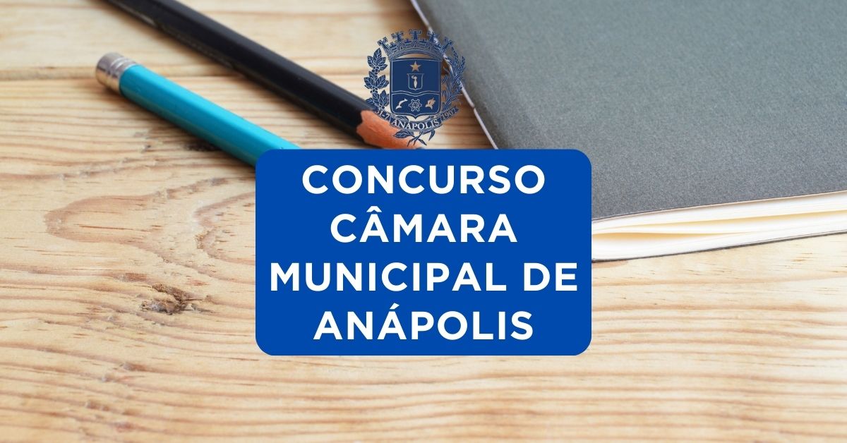 Apostilas Concurso Câmara Municipal de Anápolis – GO: 15 vagas