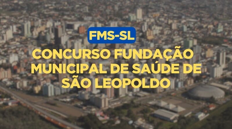 Concurso Fundação de Saúde de São Leopoldo, Fundação Municipal de Saúde de São Leopoldo, Apostilas Concurso Fundação de Saúde de São Leopoldo