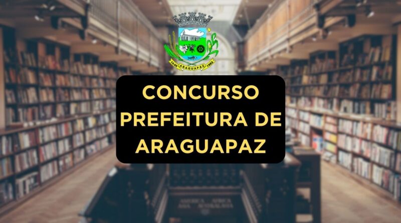 Concurso Prefeitura de Araguapaz, Prefeitura de Araguapaz, Apostilas Concurso Prefeitura de Araguapaz