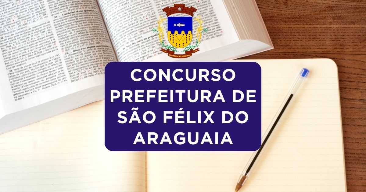 Concurso Prefeitura de São Félix do Araguaia, Prefeitura de São Félix do Araguaia, Apostilas Concurso Prefeitura de São Félix do Araguaia
