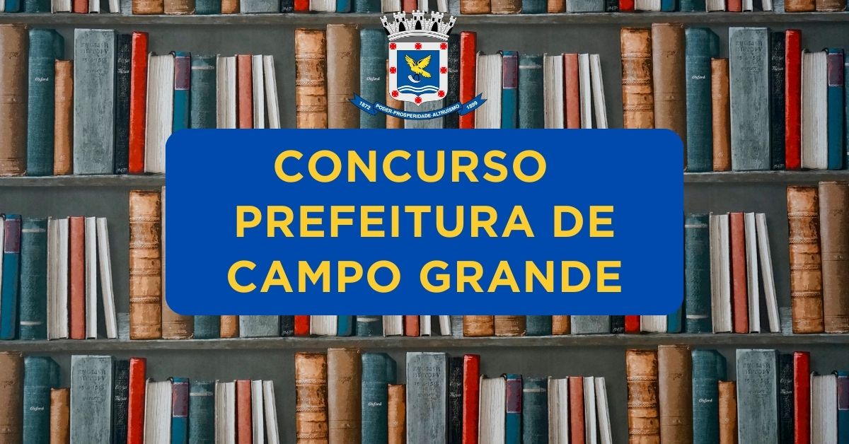 Concurso Prefeitura de Campo Grande, Prefeitura de Campo Grande, Apostilas Concurso Prefeitura de Campo Grande