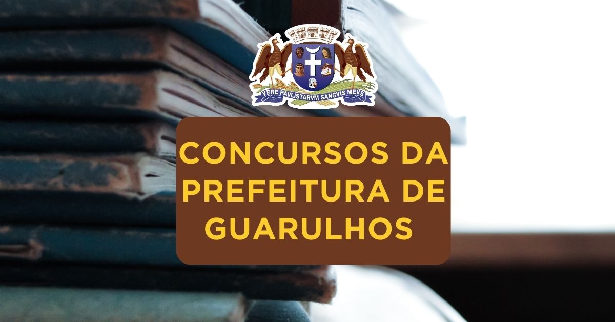 Apostilas Concursos da Prefeitura de Guarulhos – SP: 27 Vagas