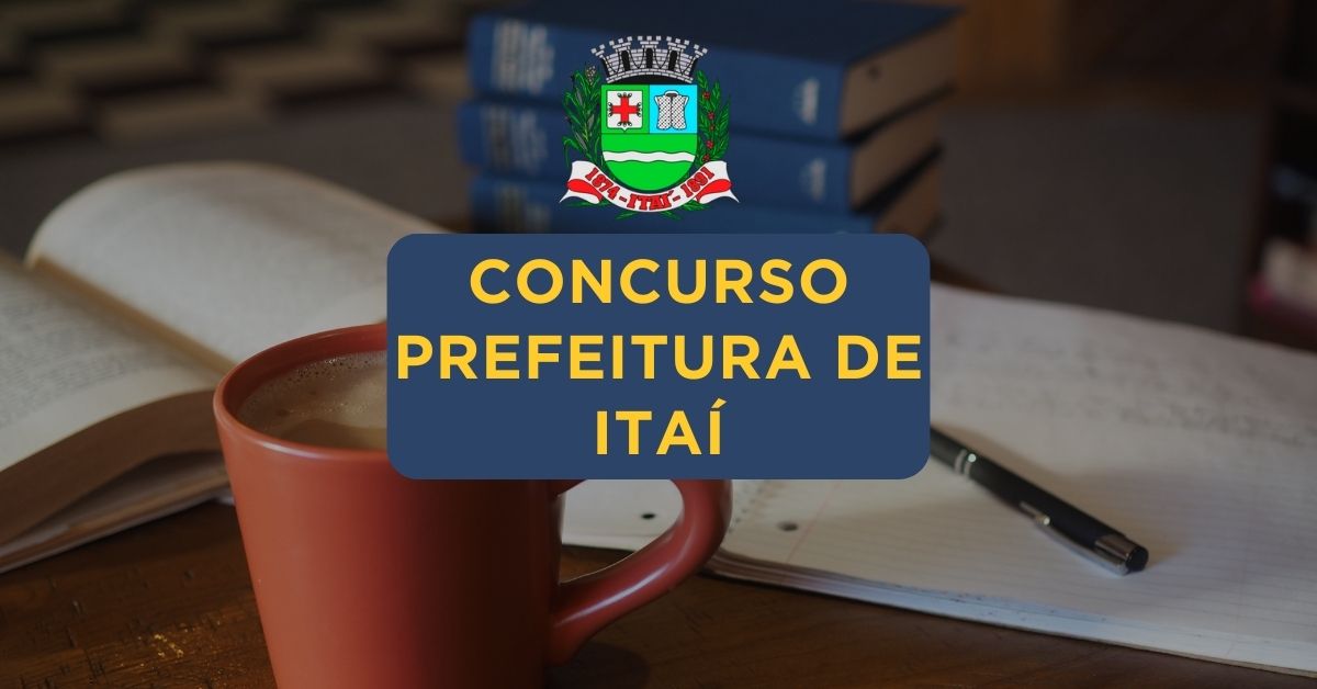 Apostilas Concurso Prefeitura de Itaí – SP: 25 vagas