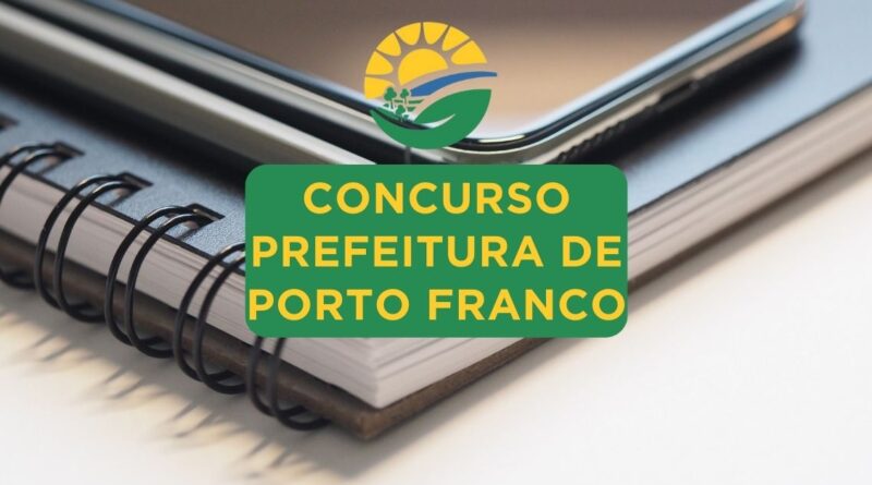 Concurso Prefeitura de Porto Franco, Prefeitura de Porto Franco, Apostilas Concurso Prefeitura de Porto Franco