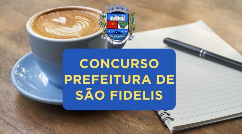 Concurso Prefeitura de São Fidelis, Prefeitura de São Fidelis, Apostilas Concurso Prefeitura de São Fidelis