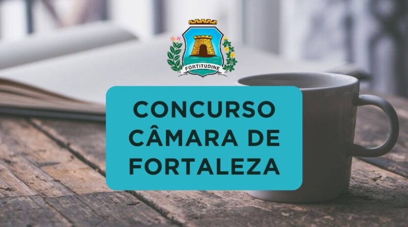 Concurso Câmara de Fortaleza, Câmara de Fortaleza, Apostilas Concurso Câmara de Fortaleza