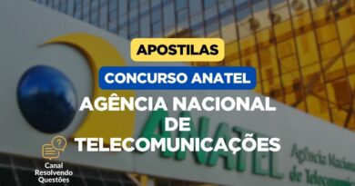 Agência Nacional de Telecomunicações, Concurso Anatel 2024, Concurso Anatel, Apostilas Concurso Anatel