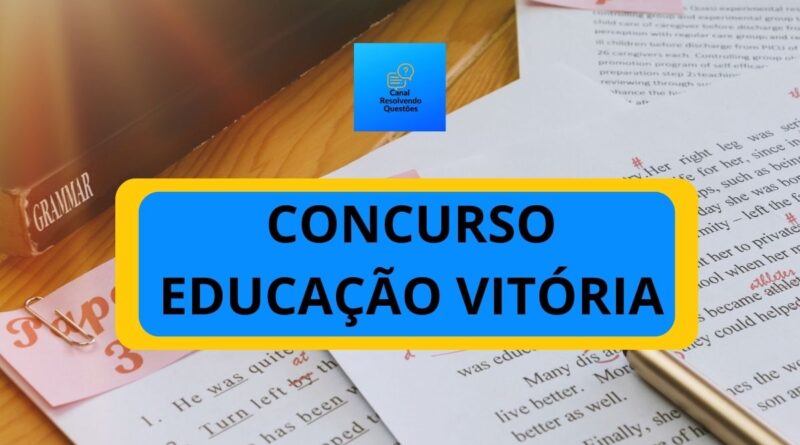 Concurso Educação Vitória ES 2024