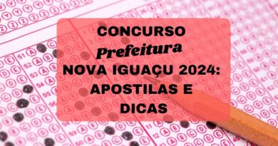 Concurso Nova Iguaçu, Concurso Prefeitura de Nova Iguaçu, Vagas Nova Iguaçu, Dicas Nova Iguaçu