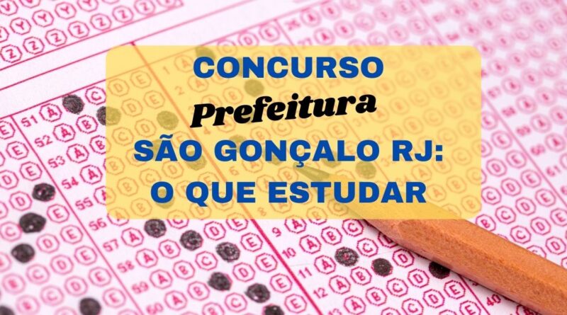 o que estudar para as provas do concurso são gonçalo