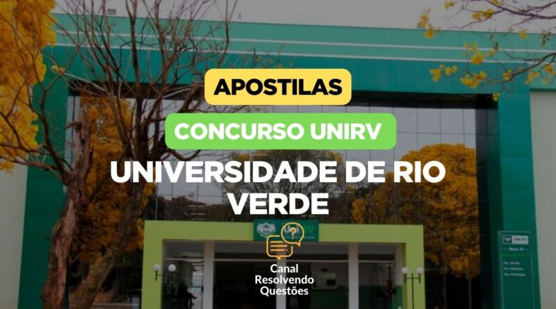 Concurso da Universidade de Rio Verde, Concurso UNIRV, Apostilas Concurso UNIRV