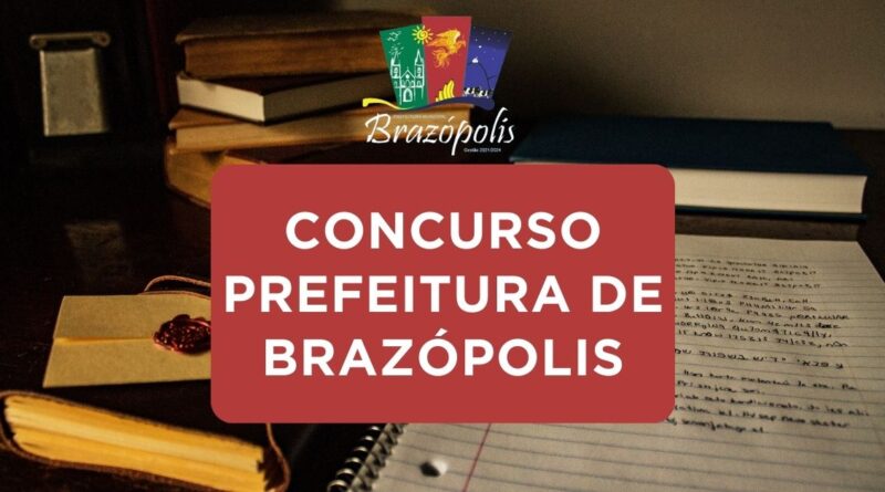 Concurso Prefeitura de Brazópolis, Prefeitura de Brazópolis, Apostilas Concurso Prefeitura de Brazópolis