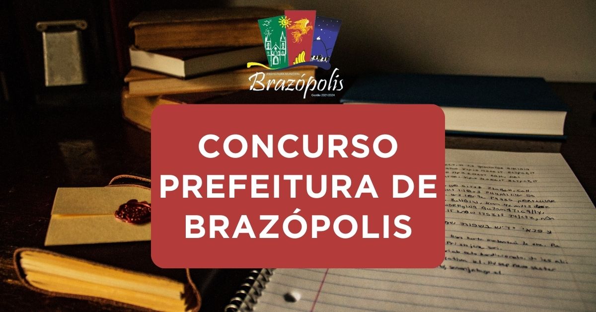 Apostilas Concurso Prefeitura de Brazópolis – MG:109 vagas, inscrições e detalhes – 2024