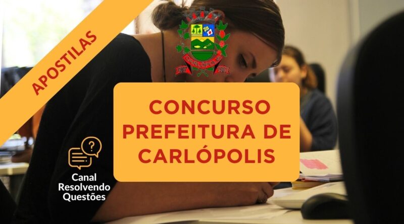 Concurso Prefeitura de Carlópolis, Prefeitura de Carlópolis, Apostilas Concurso Prefeitura de Carlópolis