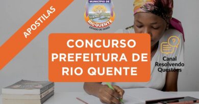 Concurso Prefeitura de Rio Quente, Prefeitura de Rio Quente, Concurso de Rio Quente, Apostilas Concurso Prefeitura de Rio Quente