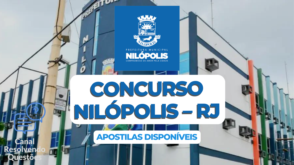 Concurso Nilópolis – RJ 2024: apostilas preparatórias disponíveis
