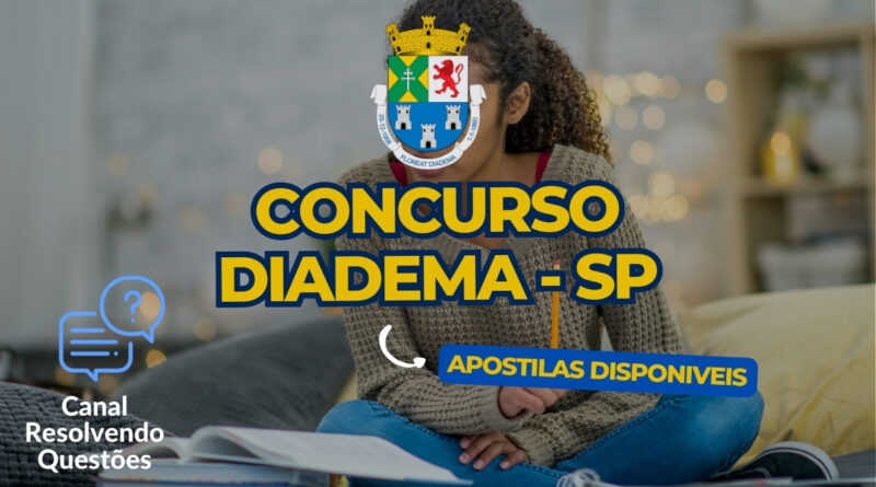 Concurso Diadema, Concurso de Diadema, Concurso em Diadema, Concurso Diadema SP, Apostilas Concurso Diadema