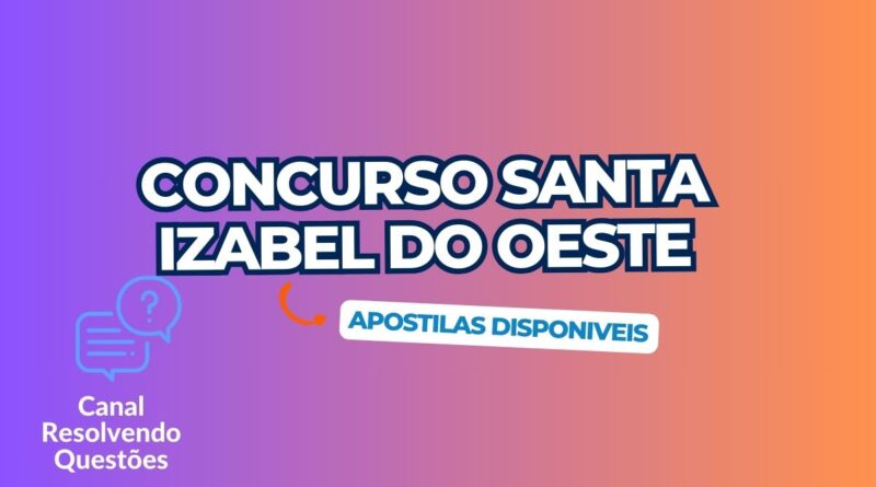 Concurso Santa Izabel do Oeste, Concurso Parará