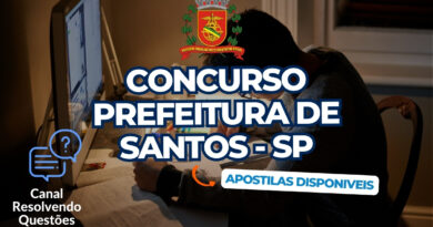 Concurso Prefeitura de Santos, Concurso Santos, Concurso de Santos, Apostilas Concurso Prefeitura de Santos