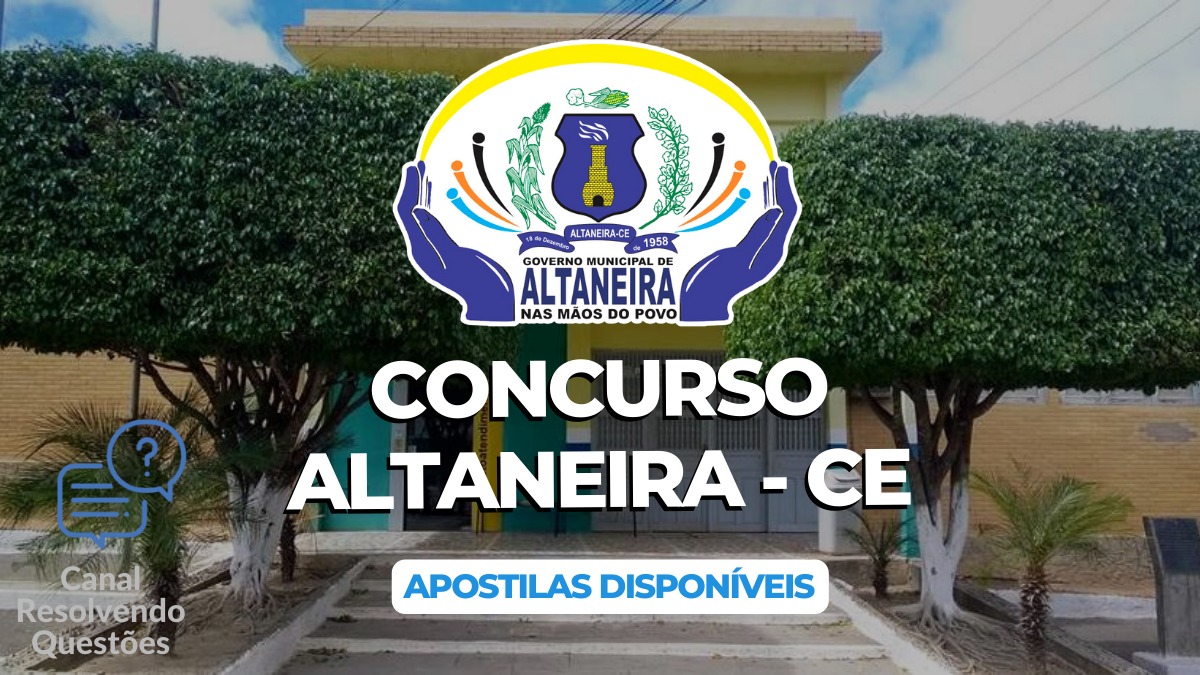 Apostilas Concurso Altaneira – CE 2024: materiais disponíveis