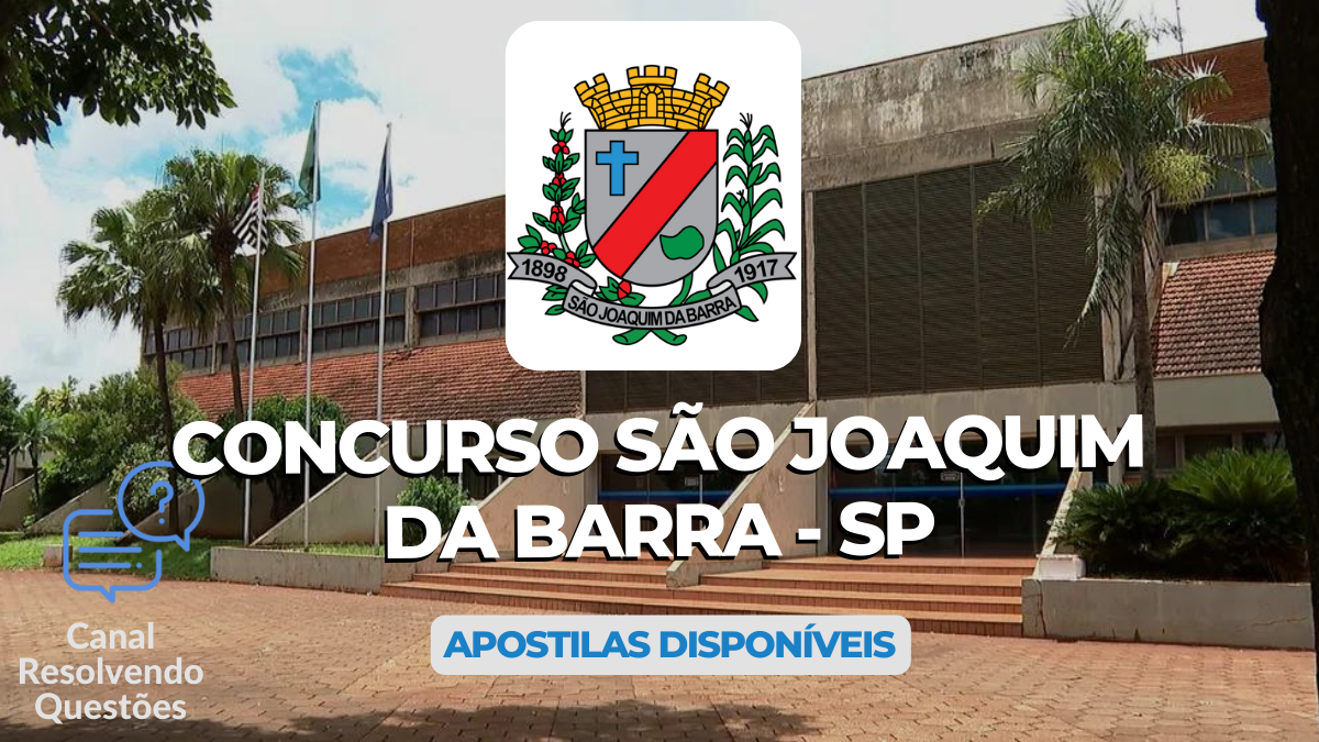 Concurso São Joaquim da Barra - SP