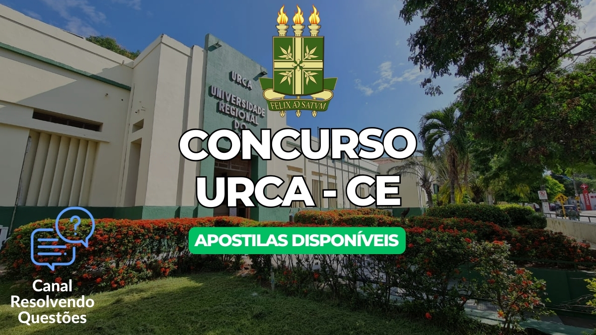 Concurso URCA, Concurso URCA CE, Concurso URCA Ceará, Apostilas Concurso URCA CE