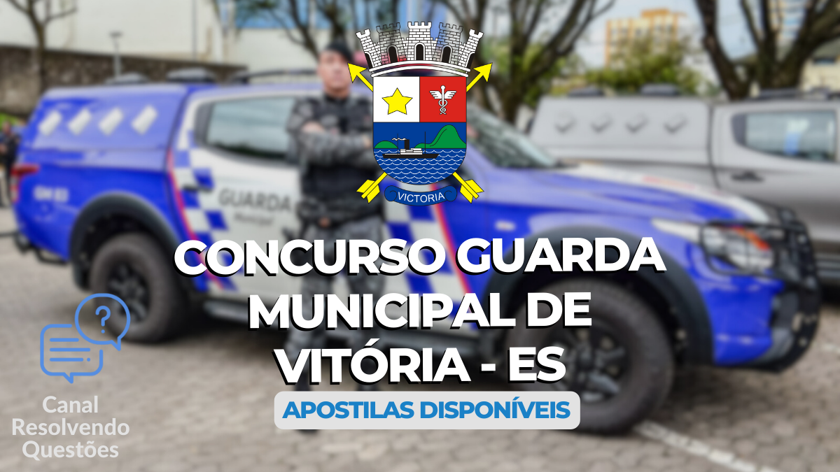 Concurso Guarda Municipal de Vitória - ES