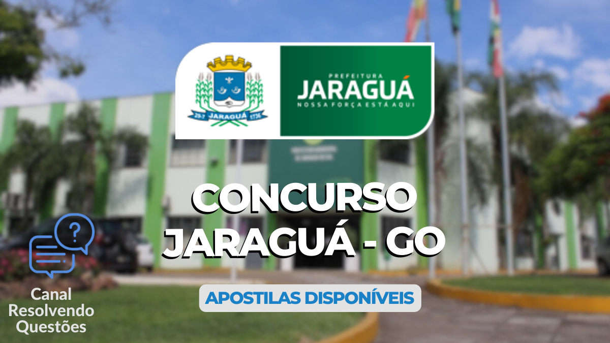 Concurso Jaraguá – GO: 443 vagas; inscrições até julho de 2024