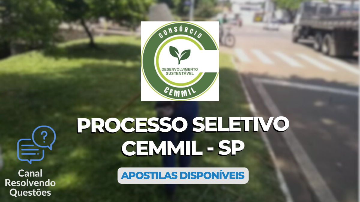 Processo Seletivo CEMMIL – SP: edital com 86 vagas imediatas