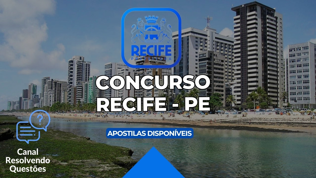 Apostilas Concurso Recife PE: 360 vagas disponíveis