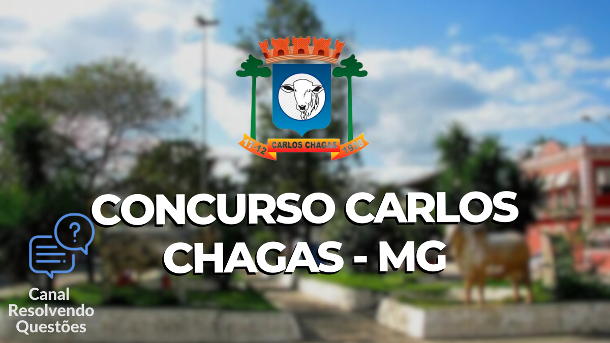 Concurso Carlos Chagas – MG: 126 vagas; salários até R$ 9,1 mil