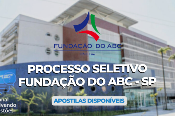 Processo Seletivo Fundação do ABC - SP