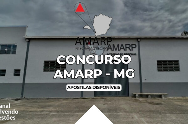 Concurso AMARP MG, Concurso AMARP, Edital Concurso AMARP, Apostilas Concurso AMARP MG