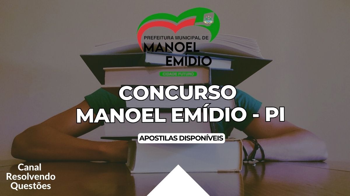 Concurso Manoel Emídio PI, Edital Concurso Manoel Emídio, Apostilas Concurso Manoel Emídio