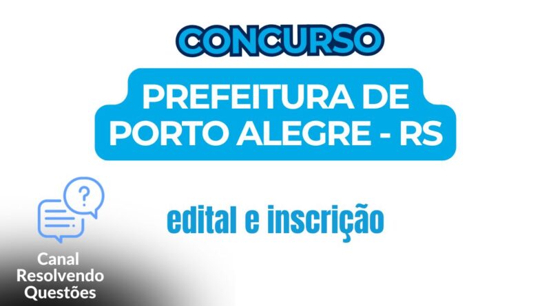 Concurso Porto Alegre RS previsto. Foto: Canva e CR