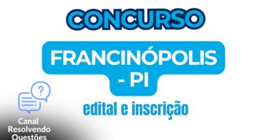 Concurso Francinópolis - PI